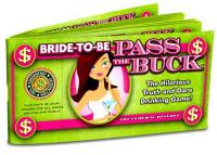 Pass The Buck Bachelorette Party Coupon Game Booklet by Ball & Chain